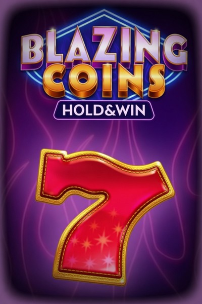 Blazing Coins Deluxe Hold and Win slot at Kingmaker Casino